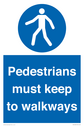 -pedestrians-must-keep-to-walkways-sign~